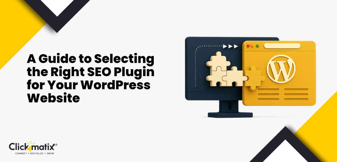 A Guide to Selecting the Right SEO Plugin for Your WordPress Website