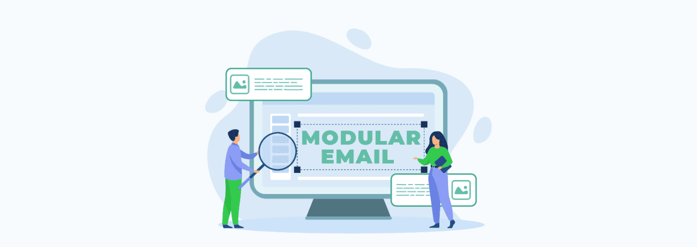 Benefits of Using Modular Email Architecture