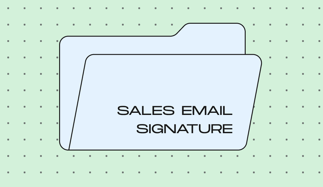 Sales email signature: How to create a professional signature that boosts conversions