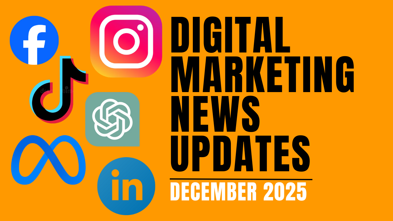 December 2025 Digital News Updates: Meta AI across Ads, New Instagram Reels Features, TikTok Messaging, LinkedIn Event Integration, and More!