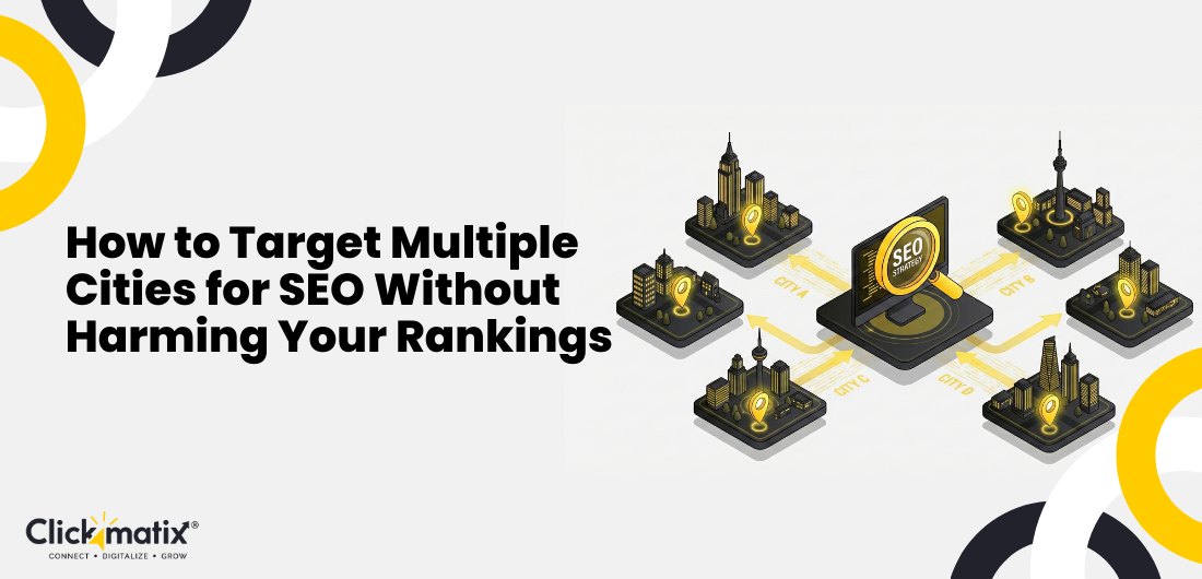 How to Target Multiple Cities for SEO Without Harming Your Rankings