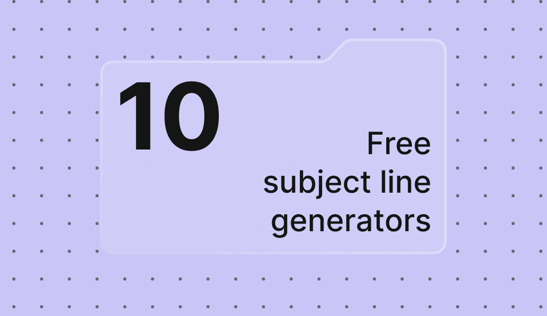10 best free subject line generators to boost your open rates