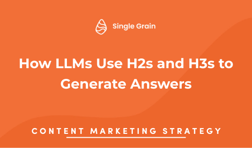 How LLMs Use H2s and H3s to Generate Answers