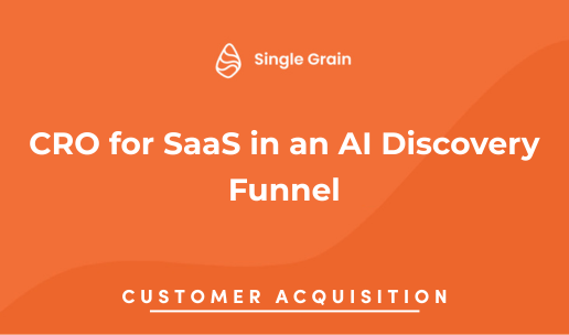 CRO for SaaS in an AI Discovery Funnel