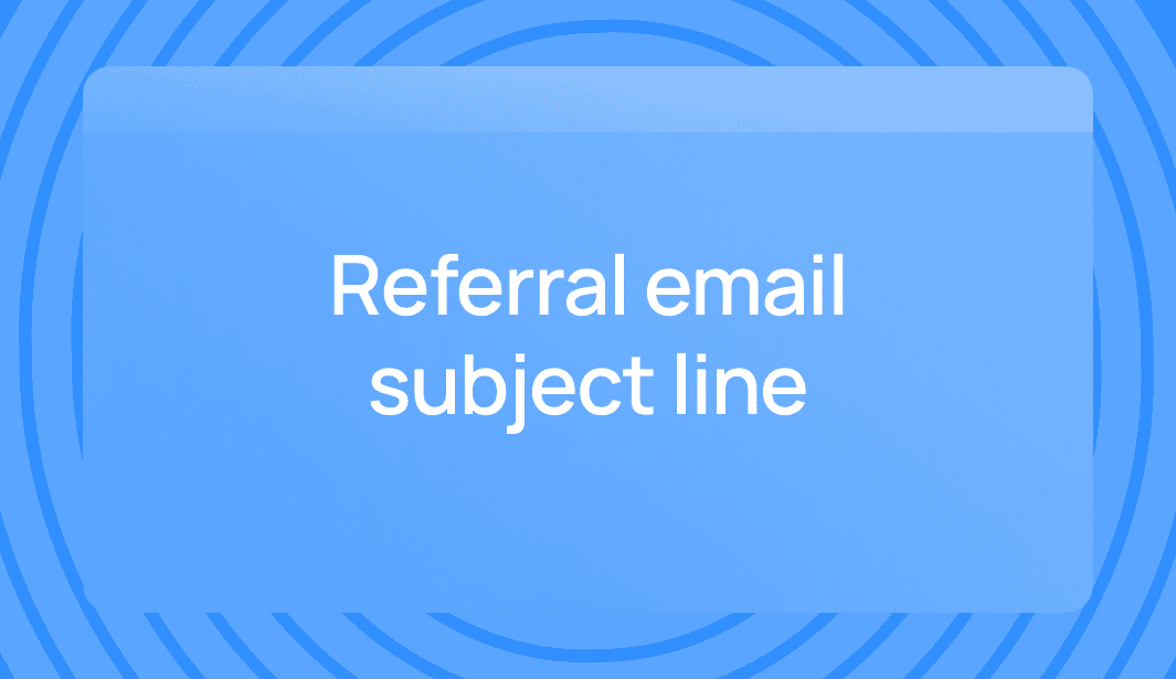 Subject lines for referral email campaigns
