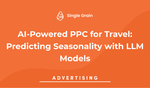 AI-Powered PPC for Travel: Predicting Seasonality with LLM Models